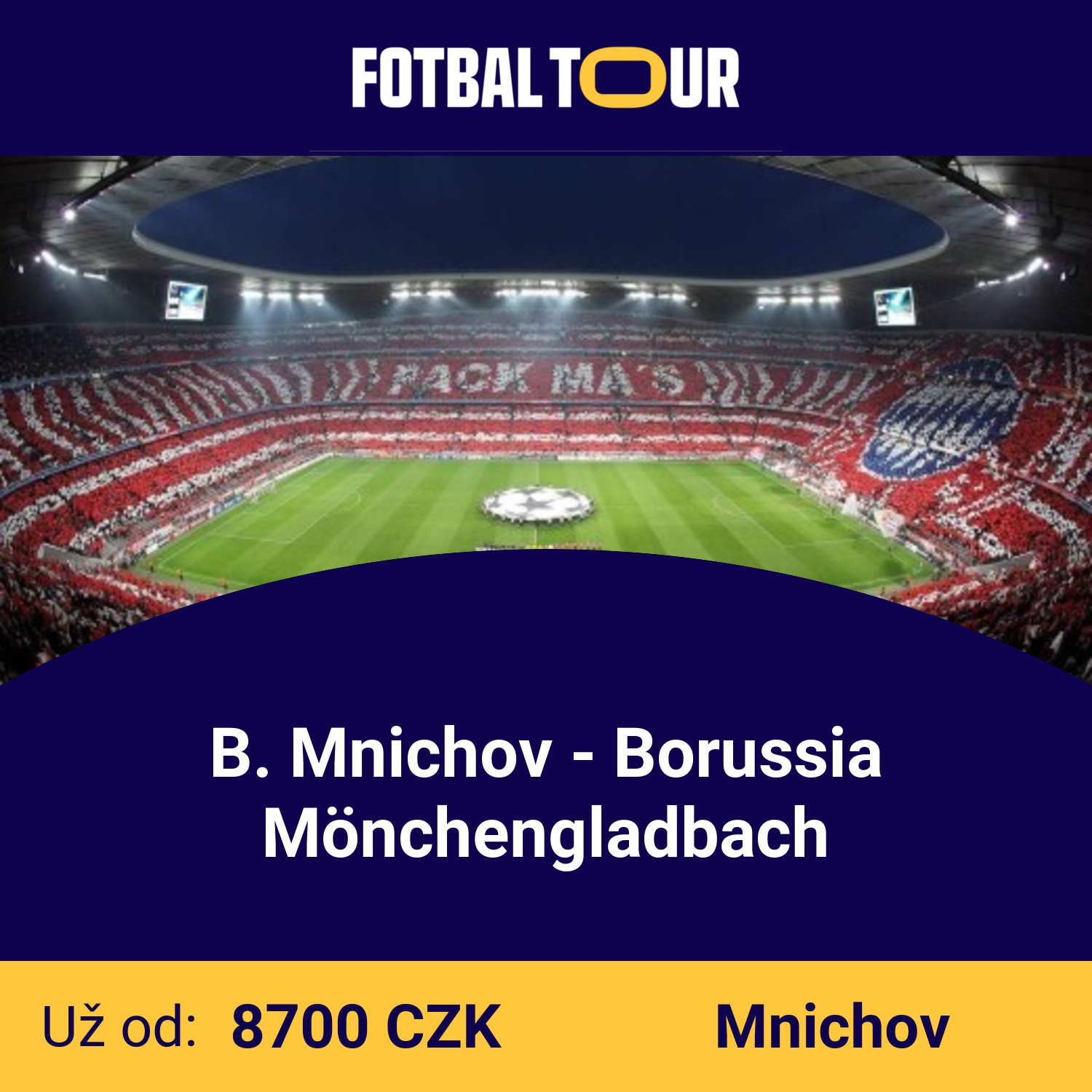 B. Mnichov - Borussia Mönchengladbach