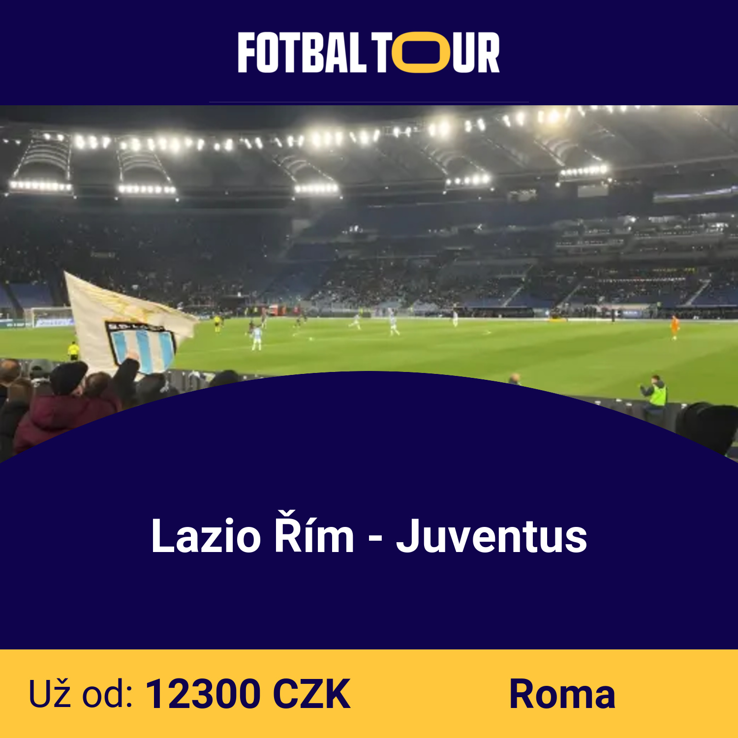 Lazio Řím - Juventus