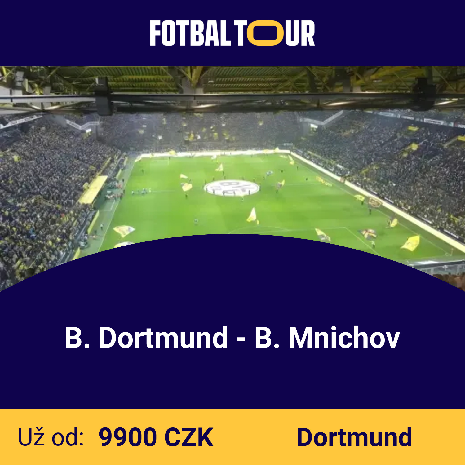 B. Dortmund - B. Mnichov